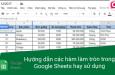 Hướng dẫn các hàm làm tròn trong Google Sheets hay sử dụng